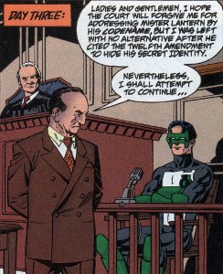 The Defense questions Green Lantern pleading the 12th Amendment to keep his identity secret.