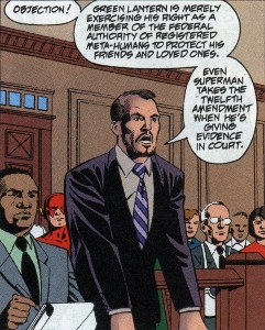 The Prosecution argues that the 12th Amendment is standard procedure for super-heroes testifying in court.